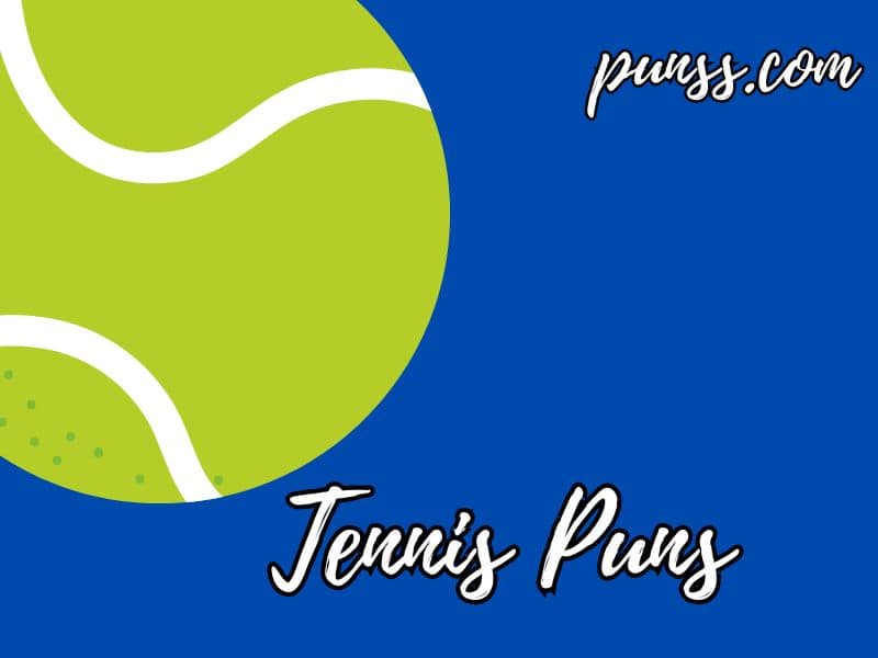 Funny Tennis Puns